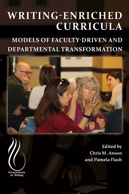 Book Cover: Writing-Enriched Curricula: Models of Faculty-Driven and Departmental Transformation