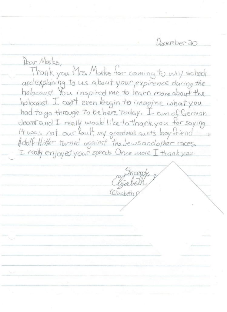 An image of a letter from a students to Nessie Marks thanking her for coming and talking with them about the Holocaust, conveying the inspiration the student took from it to learn more about it, noting that the student, being of "of German decent," is thankful that Marks said Hitler and the Holocaust were not the fault of the student's family.