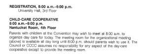 Figure 1: 1991 Convention Program Information about the Childcare Cooperative. Image description: screenshot of archival conference program giving the hours and location of the Child-Care Cooperative: 8am-8pm, Nantucket Room, 4th Floor. 